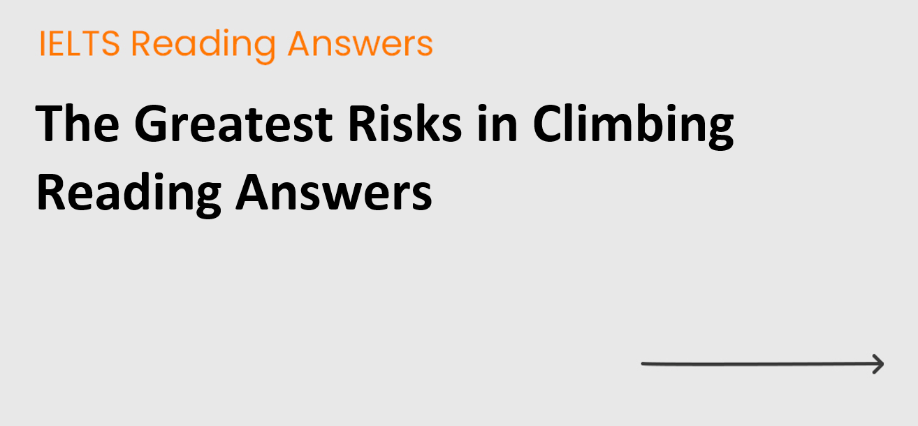 The Greatest Risks in Climbing Reading Answers